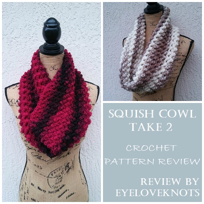 Squish Cowl Take 2 Crochet Pattern Review Moogly Blog