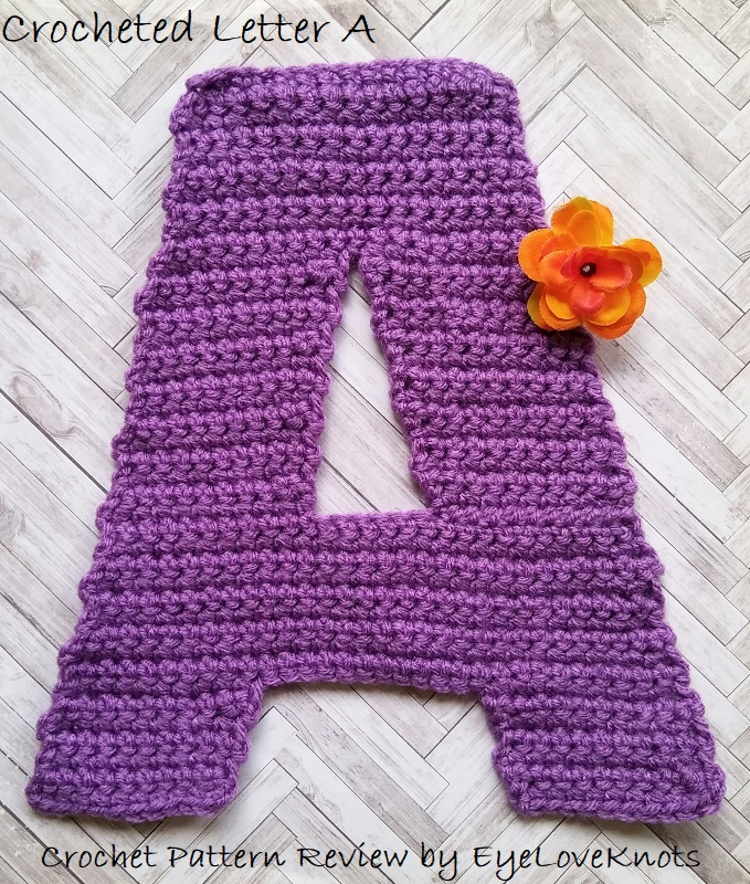 Crocheted Letter A Crochet Pattern Review 3amGraceDesigns