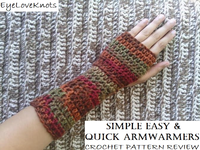 Simple Easy & Quick Armwarmers - Crochet Pattern Review - Stitch11