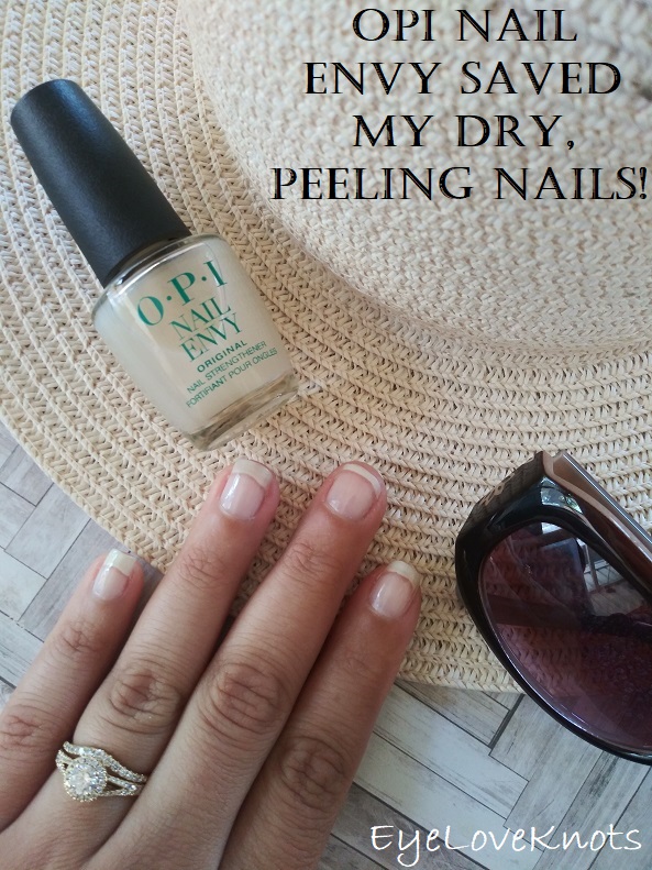 Opi Nail Envy Saved My Dry Peeling Nails Eyeloveknots