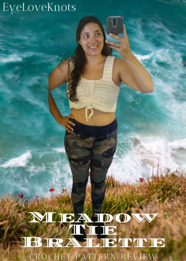 Meadow Tie Top - Crochet Pattern Review - Taylor Lynn Crochets -  EyeLoveKnots