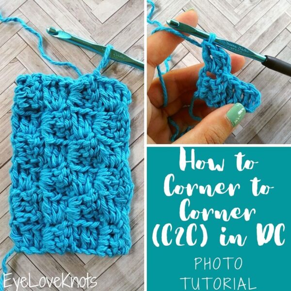How to Corner to Corner (C2C) in Double Crochet (DC) Photo Tutorial EyeLoveKnots