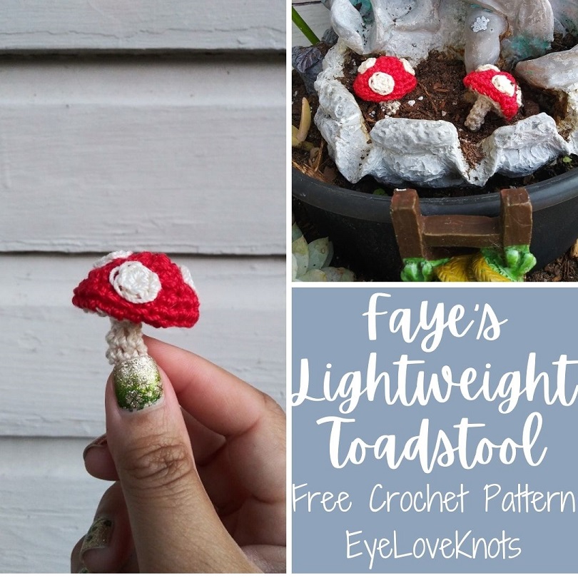 Faye's Lightweight Toadstool Free Crochet Pattern by EyeLoveKnots