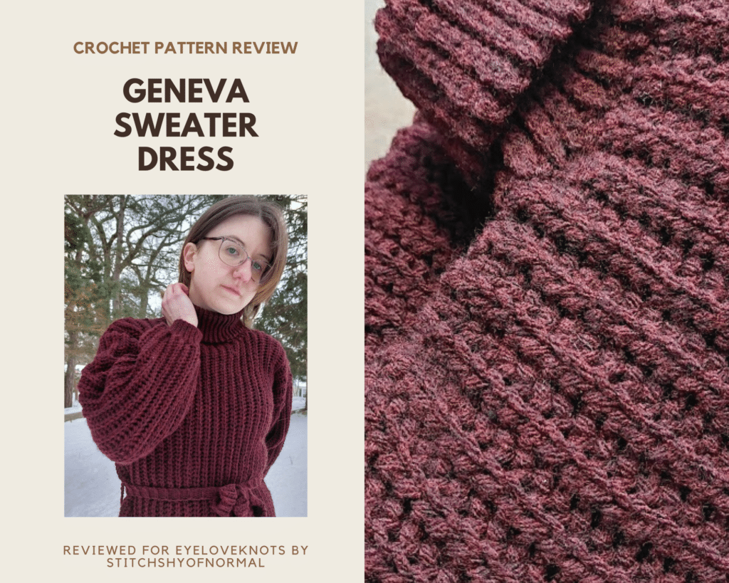 Geneva Sweater Dress - Crochet Pattern Review - EyeLoveKnots