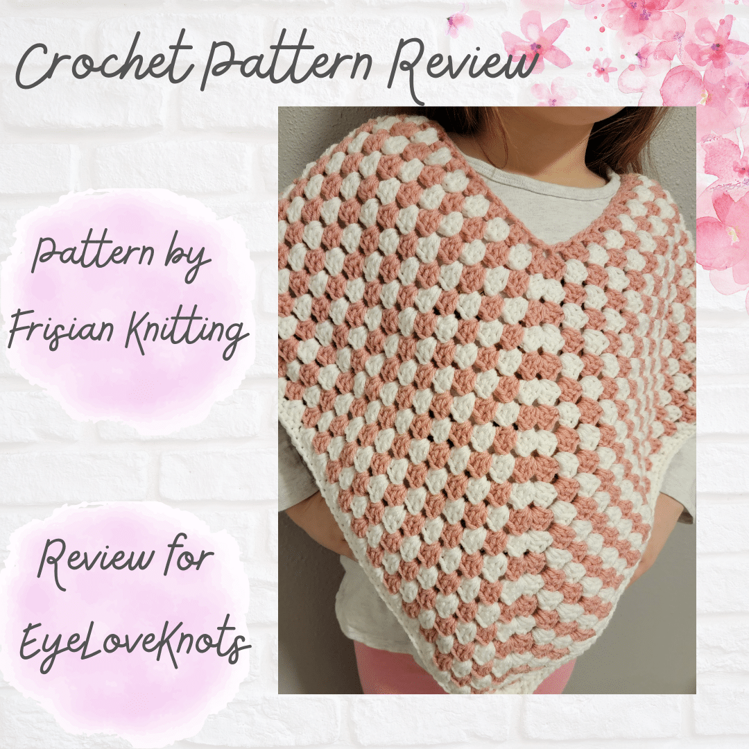 Unicorn Poncho - Crochet Pattern Review - EyeLoveKnots