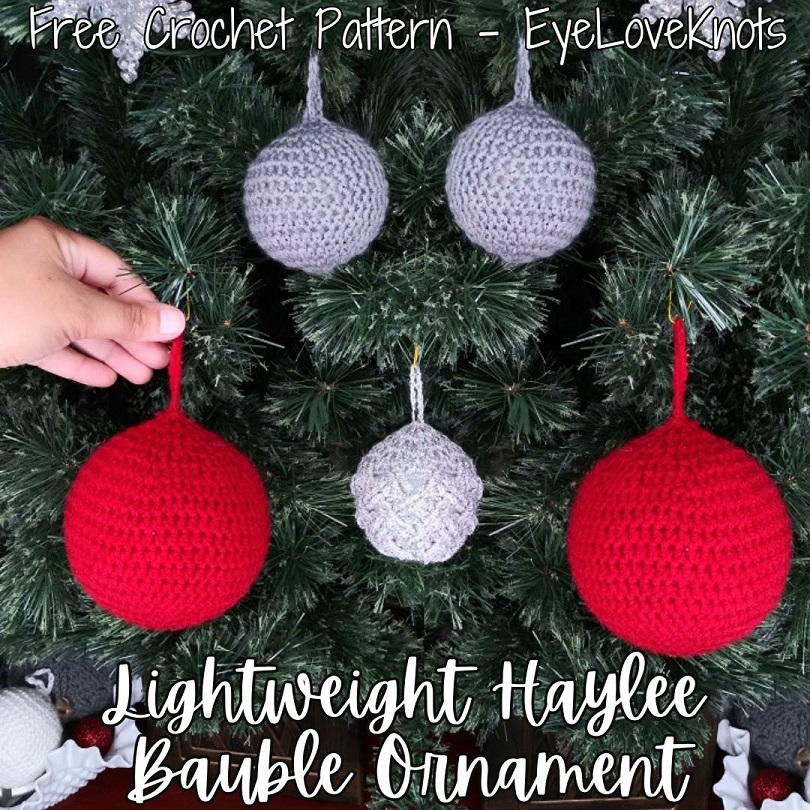 Lightweight Haylee Bauble Ornament - Free Crochet Pattern  Easy Half  Double Crochet Bauble Ornament Crochet Pattern in 3 Sizes - EyeLoveKnots
