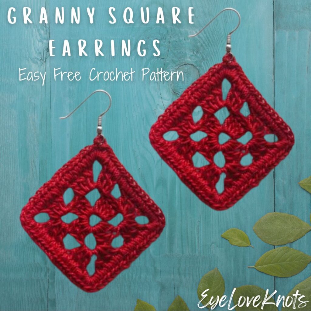 Laceweight Gia Earrings - Free Crochet Pattern | Easy Granny Square  Earrings - EyeLoveKnots