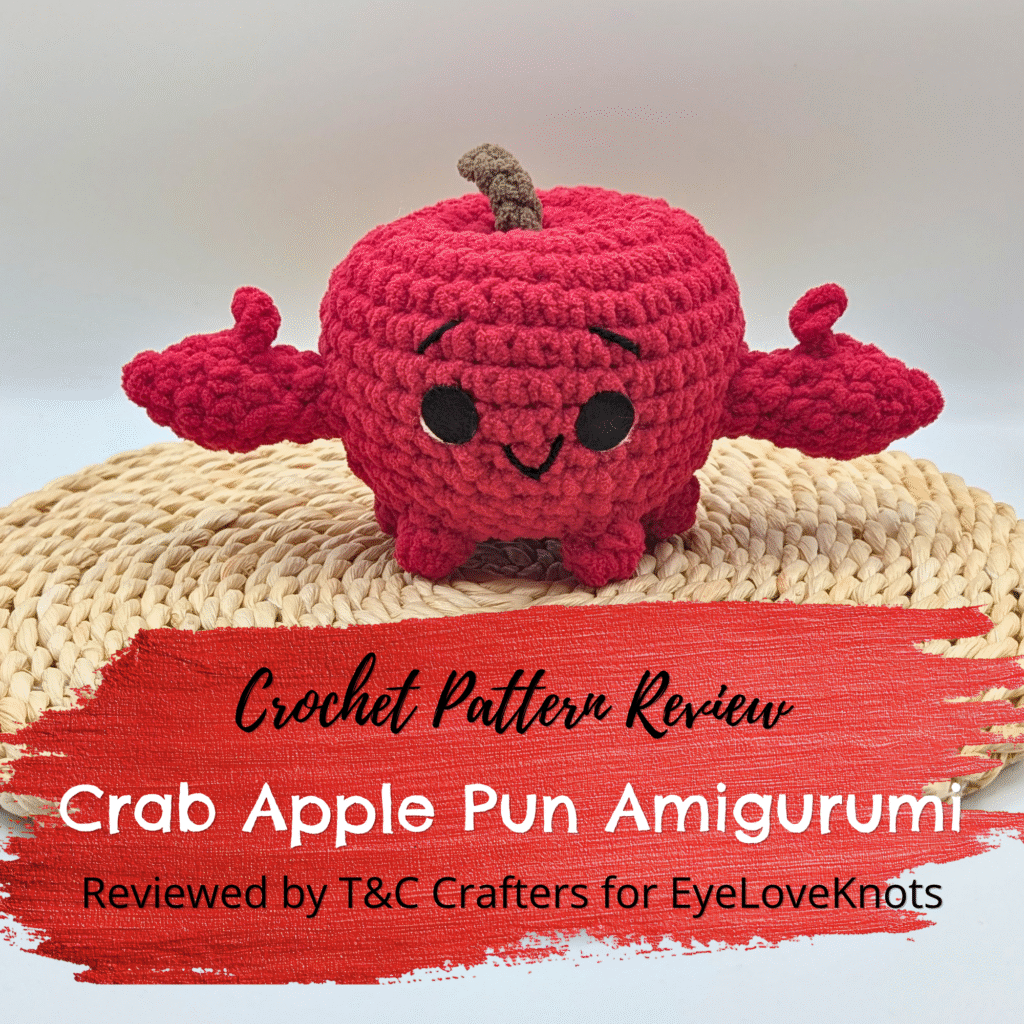 Crab Apple Pun Amigurumi Crochet Pattern Review